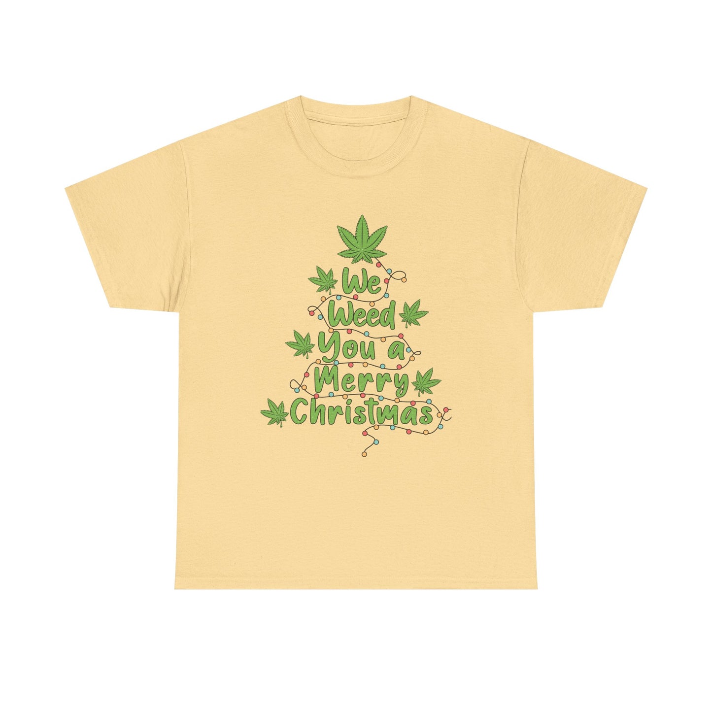 Weed You a Merry Christmas Tee - Resilient Mind Media