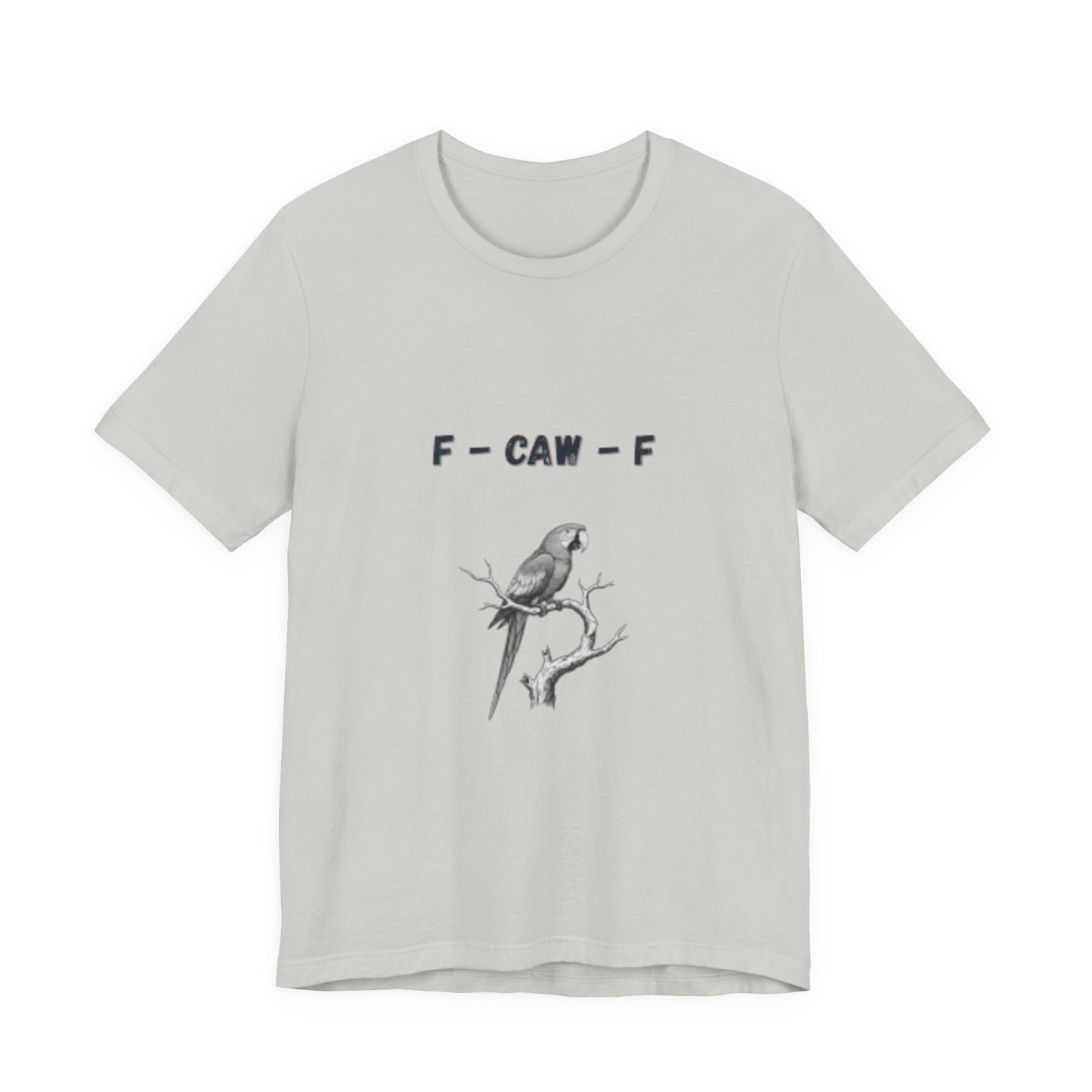 Funny F - Caw - f Parrot Tee - Resilient Mind Media