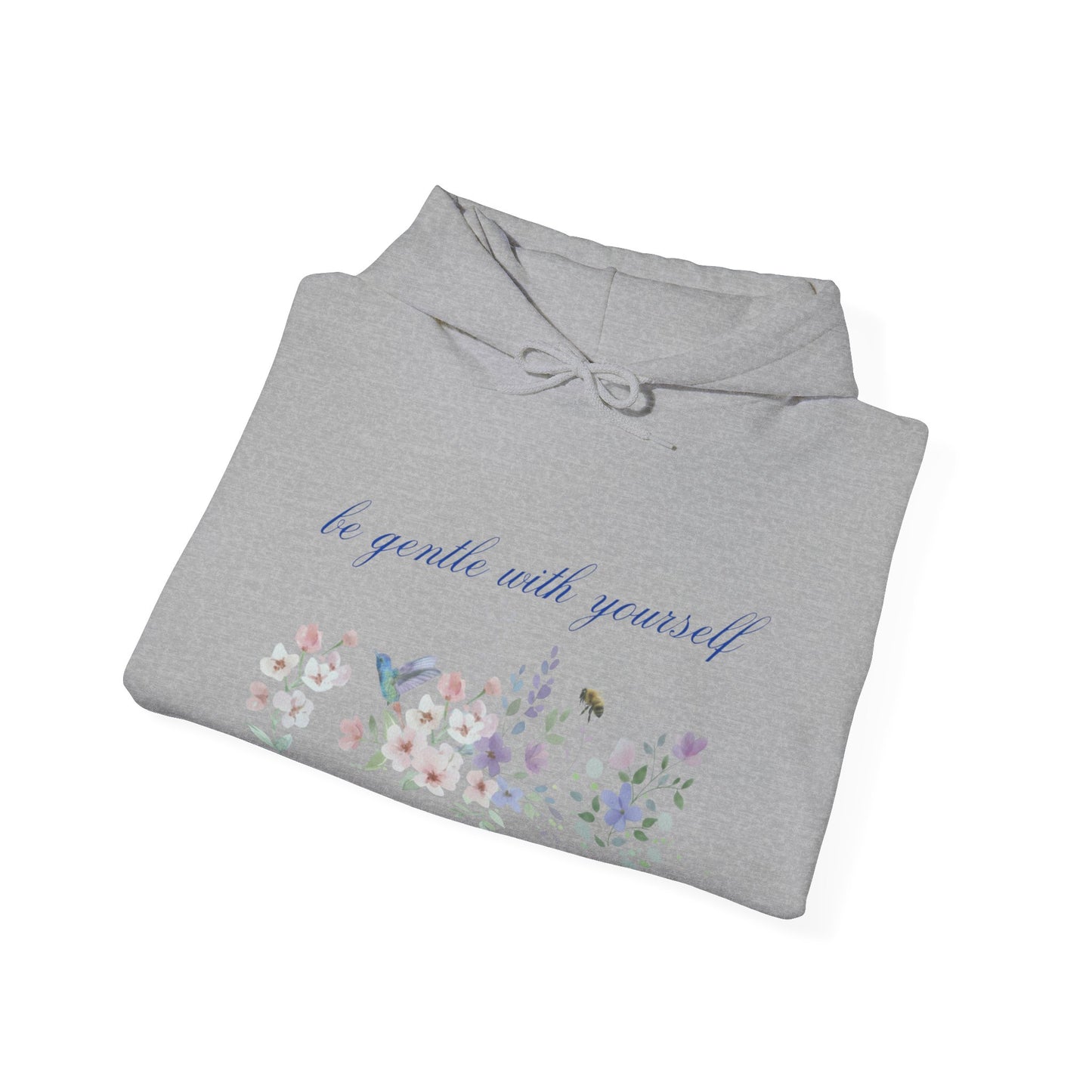 Hooded Sweatshirt - BE GENTLE WITH YOURSELF - Resilient Mind Media