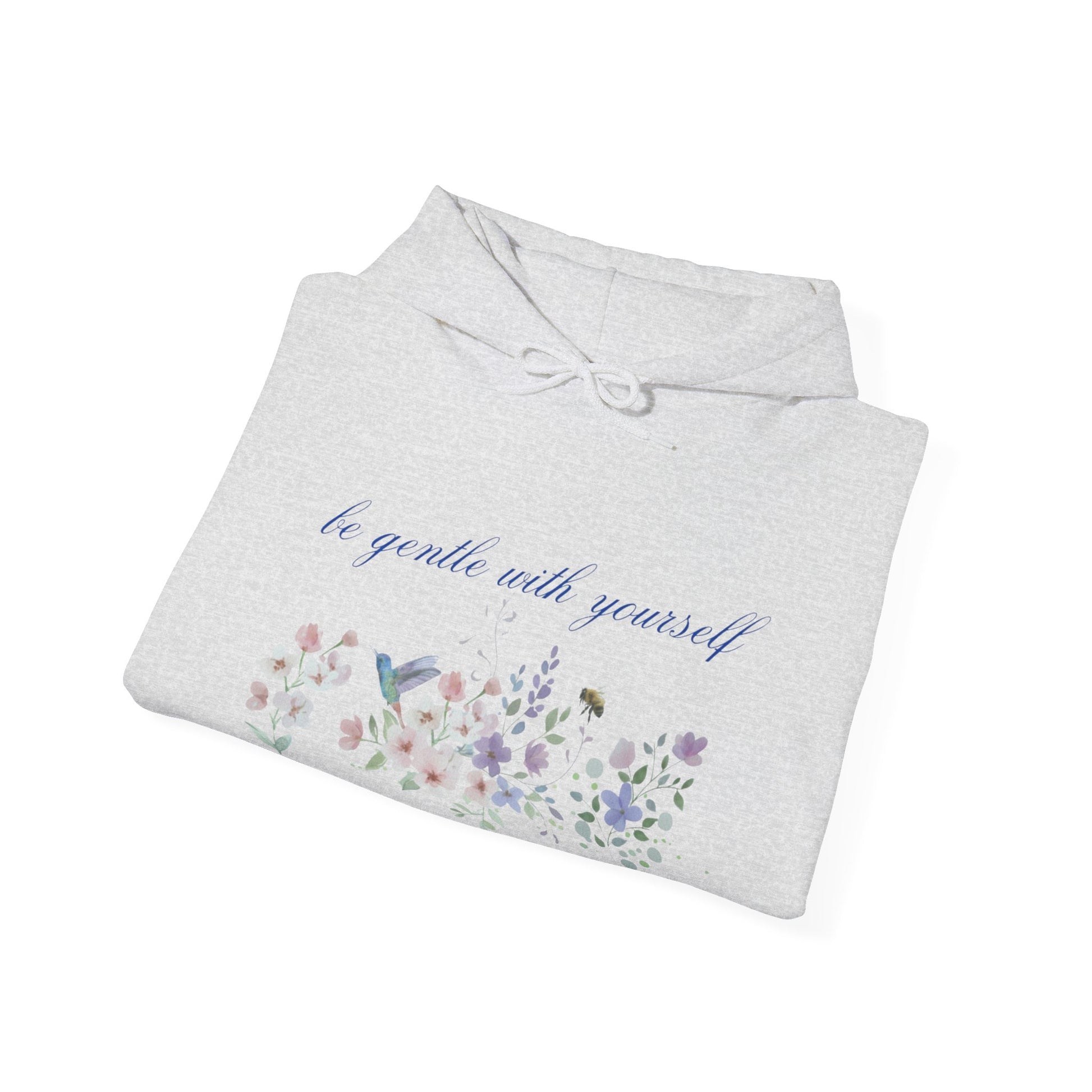 Hooded Sweatshirt - BE GENTLE WITH YOURSELF - Resilient Mind Media