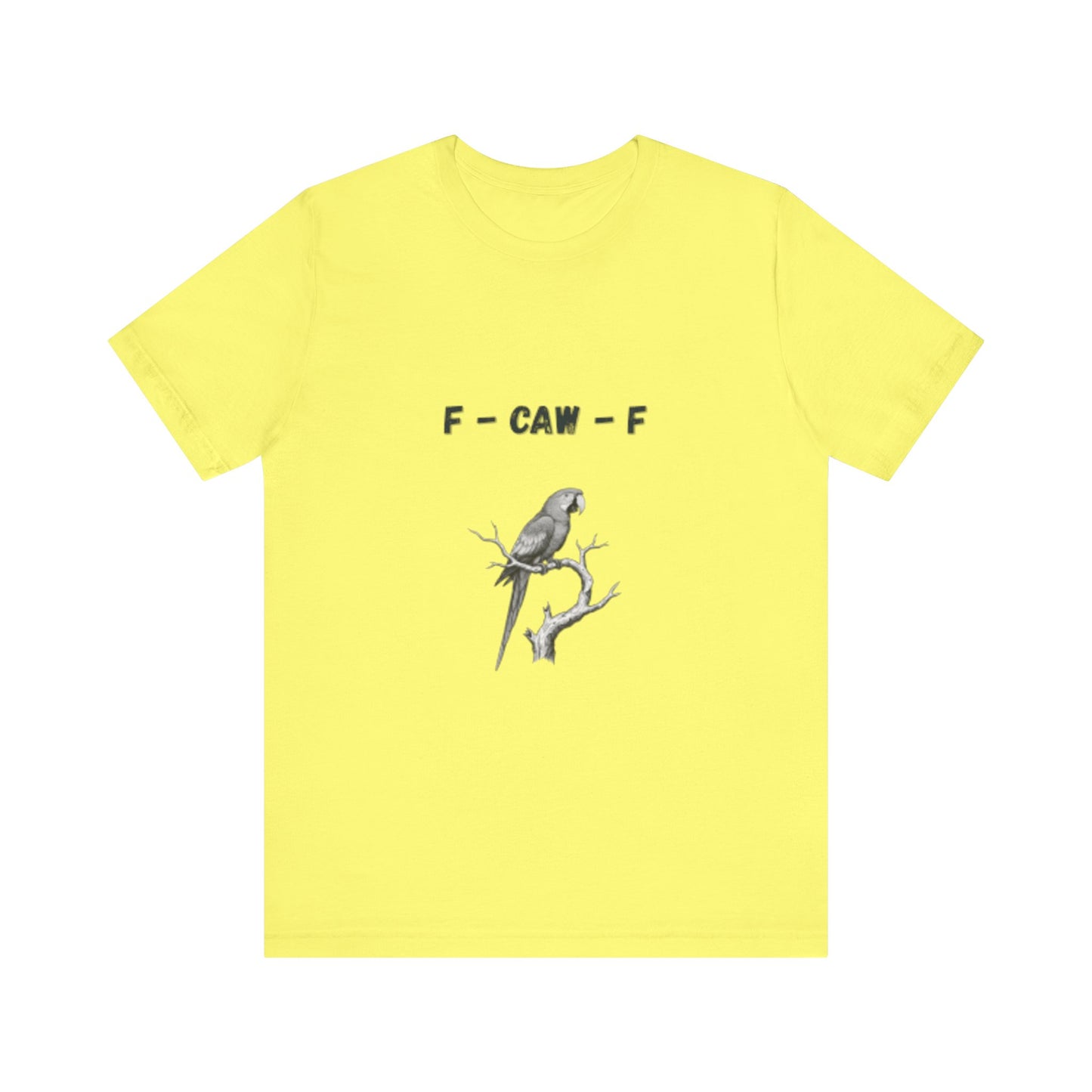 Funny F - Caw - f Parrot Tee - Resilient Mind Media