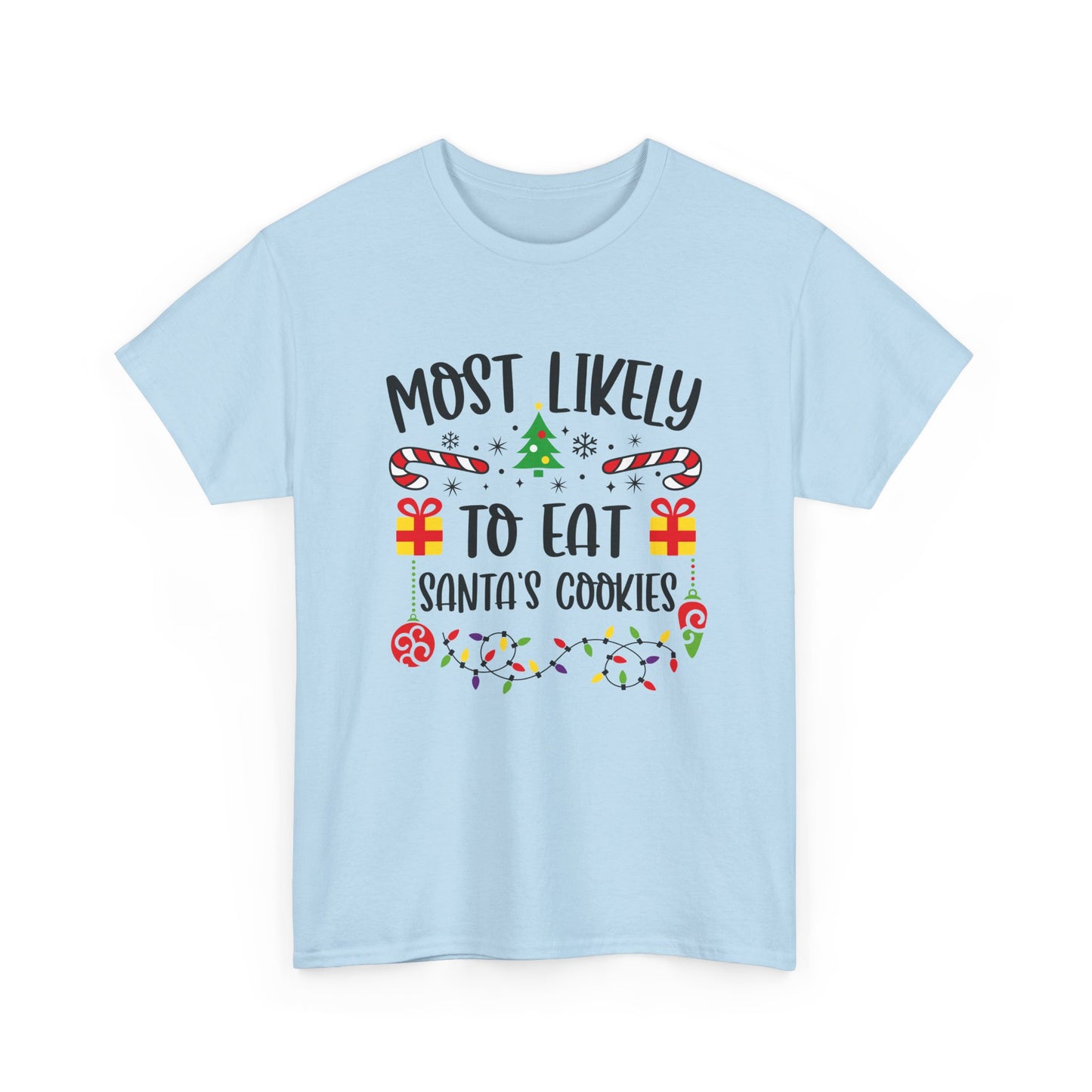 Holiday Graphic Tee - Most Likely to Eat Santa's Cookies, Christmas Shirt, Fun Festive Apparel, Gift for Kids, Family Matching - Resilient Mind Media