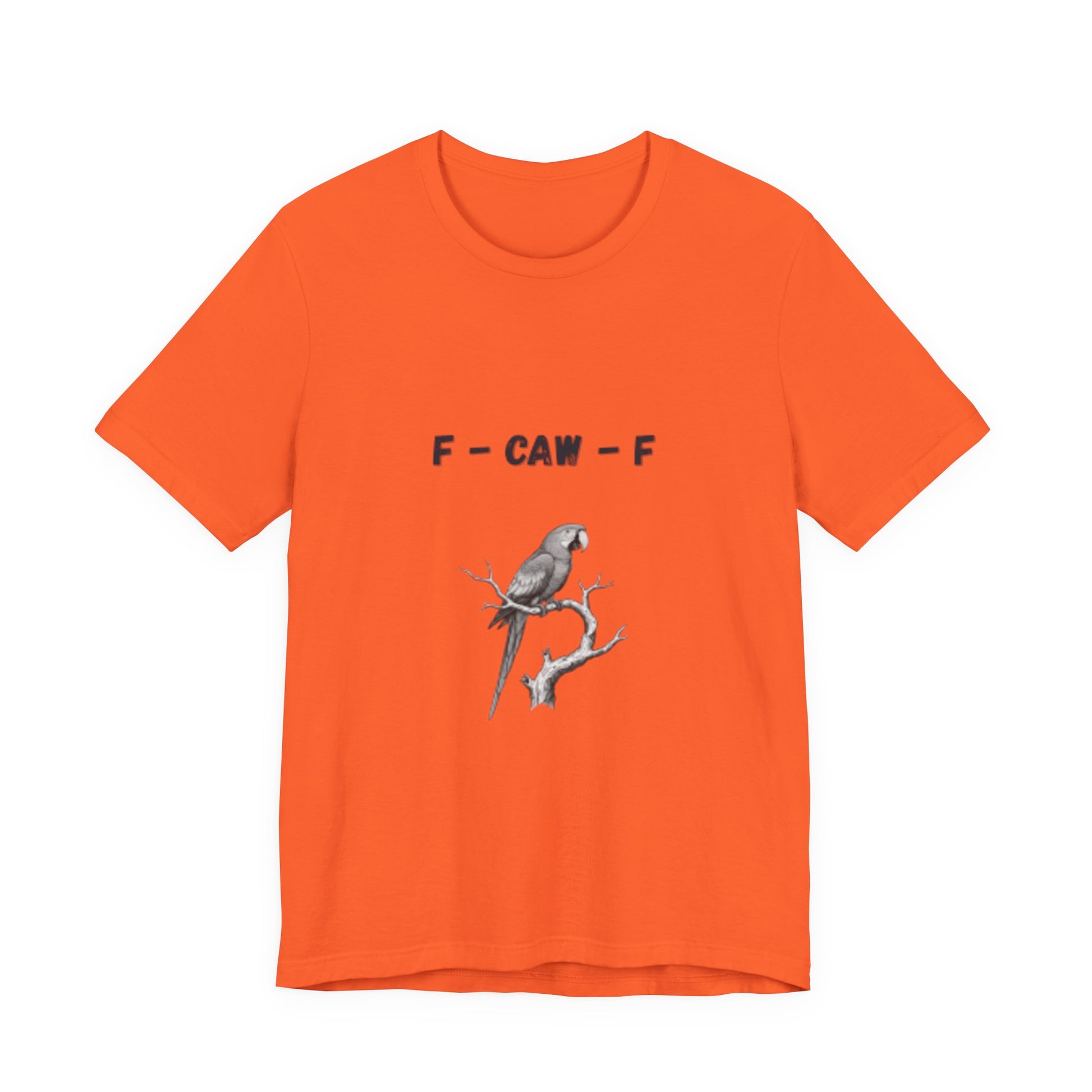 Funny F - Caw - f Parrot Tee - Resilient Mind Media