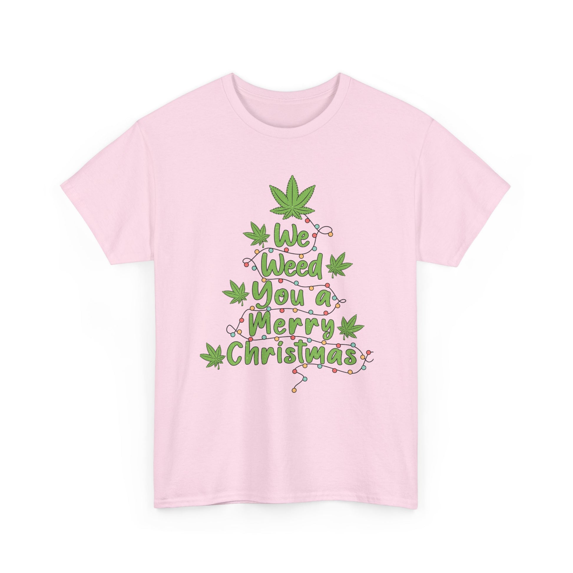 Weed You a Merry Christmas Tee - Resilient Mind Media