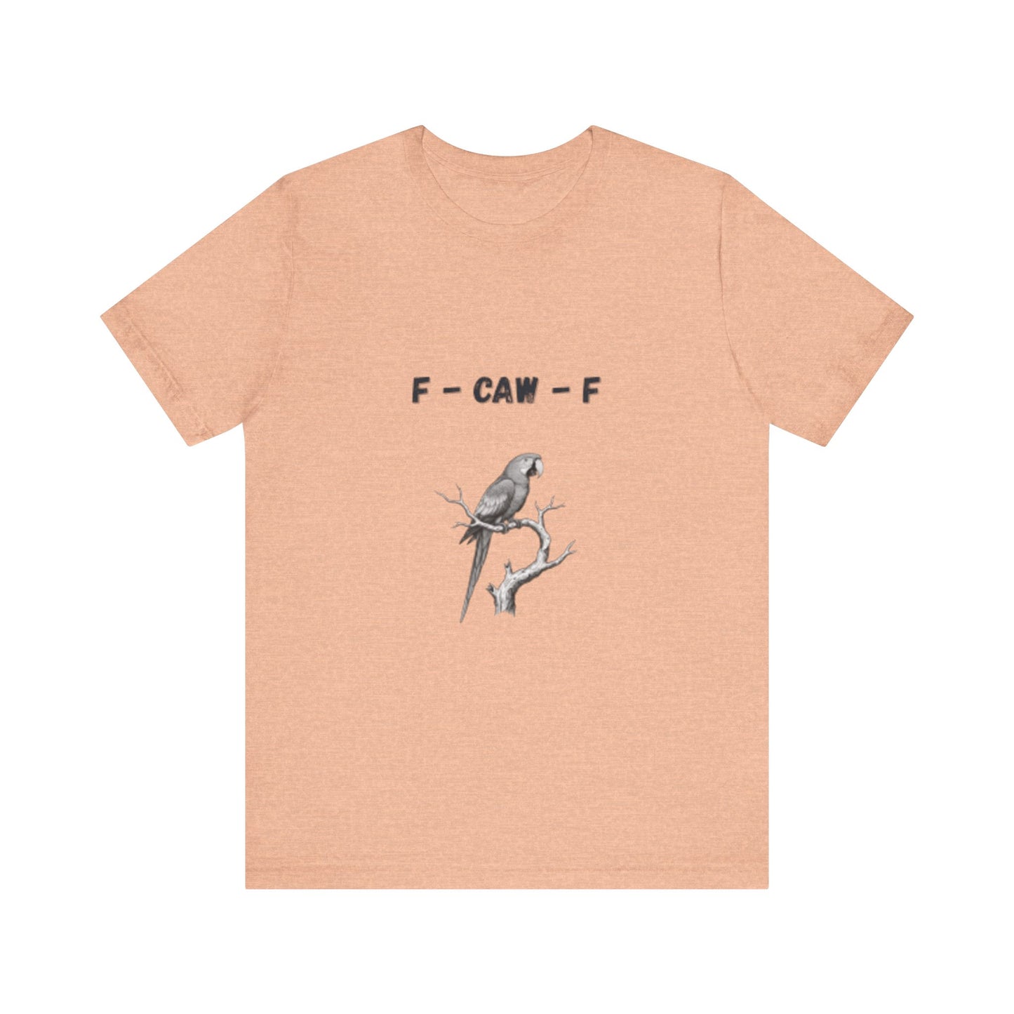 Funny F - Caw - f Parrot Tee - Resilient Mind Media