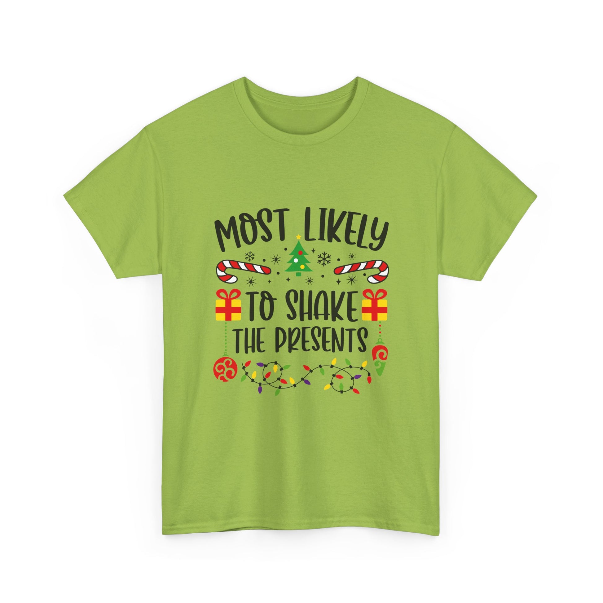 Most Likely to Shake the Presents Unisex Tee | Holiday Humor Shirt, Christmas Gift, Family Gathering Apparel, Fun Winter Top, Festive Wear - Resilient Mind Media