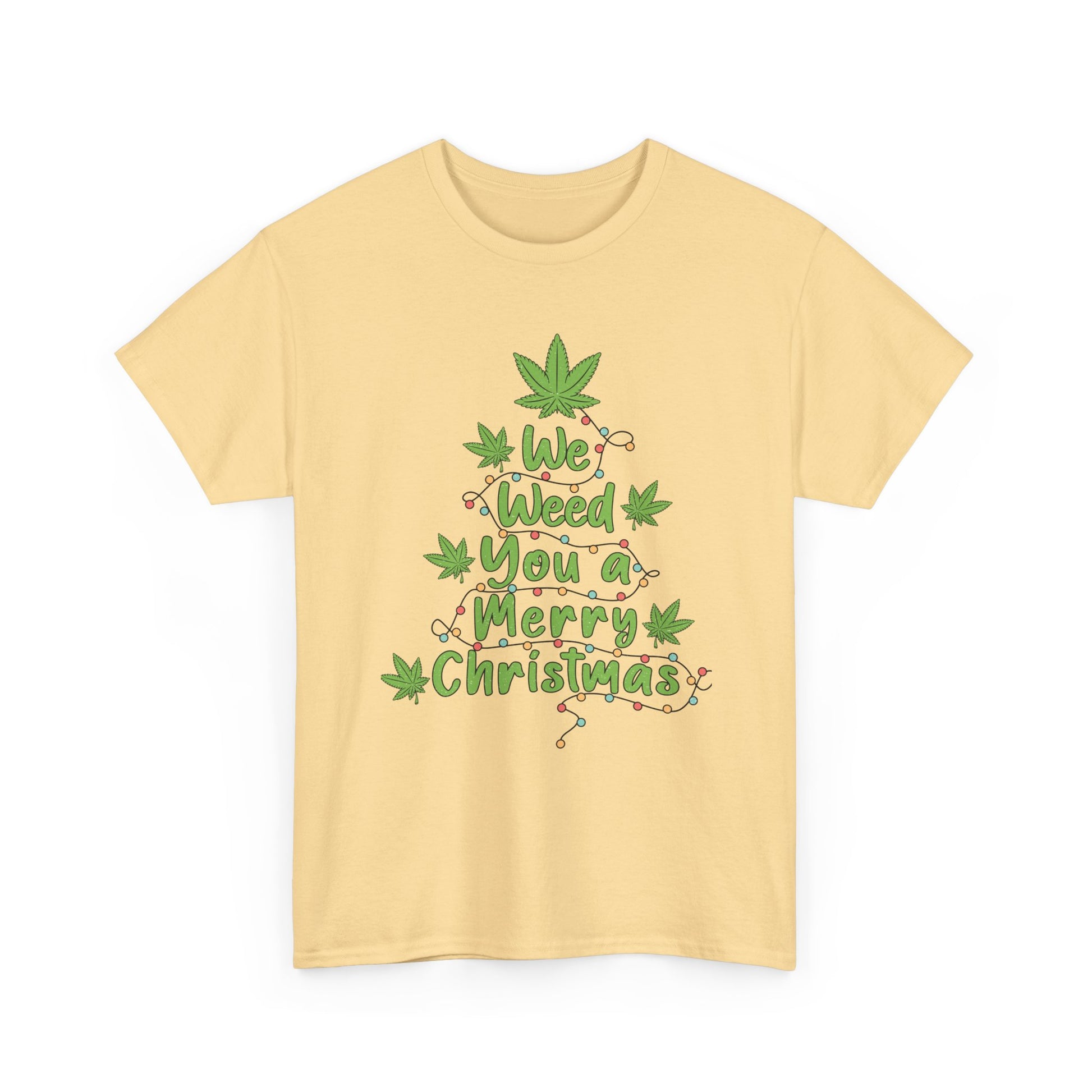 Weed You a Merry Christmas Tee - Resilient Mind Media