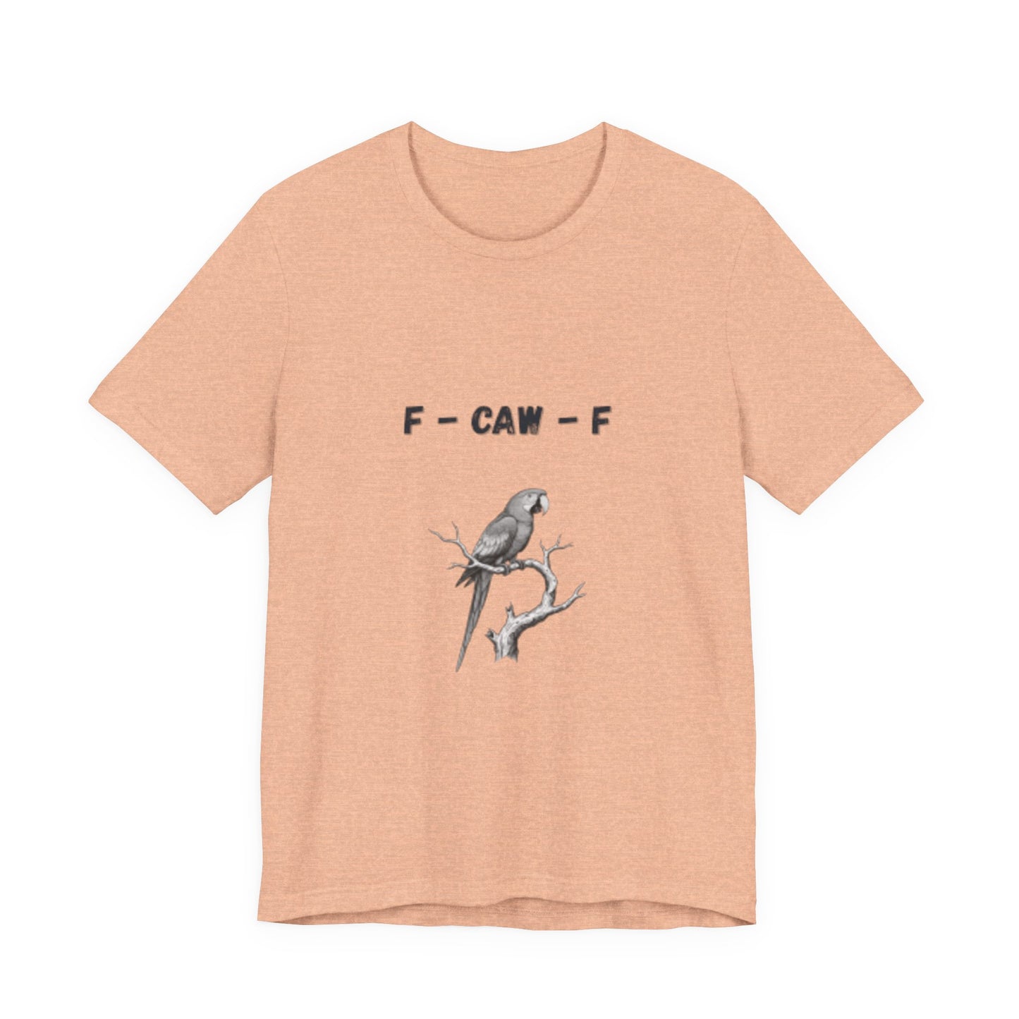 Funny F - Caw - f Parrot Tee - Resilient Mind Media
