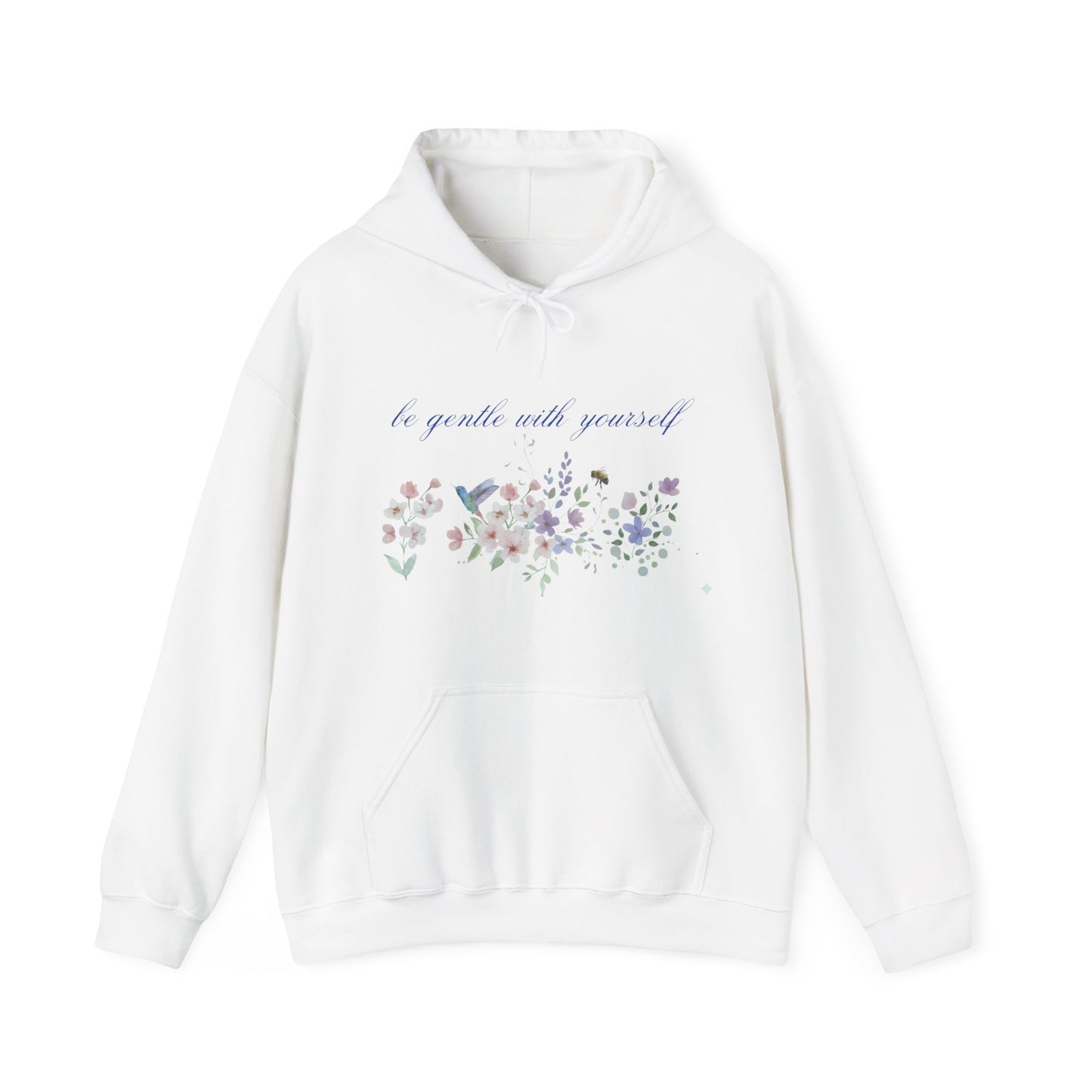 Hooded Sweatshirt - BE GENTLE WITH YOURSELF - Resilient Mind Media