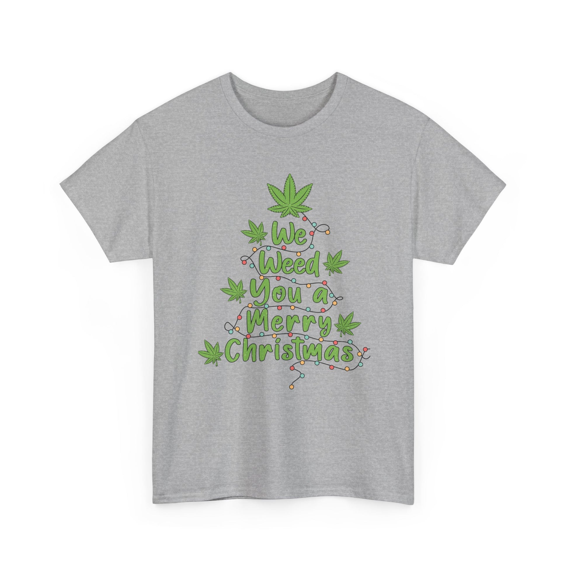 Weed You a Merry Christmas Tee - Resilient Mind Media