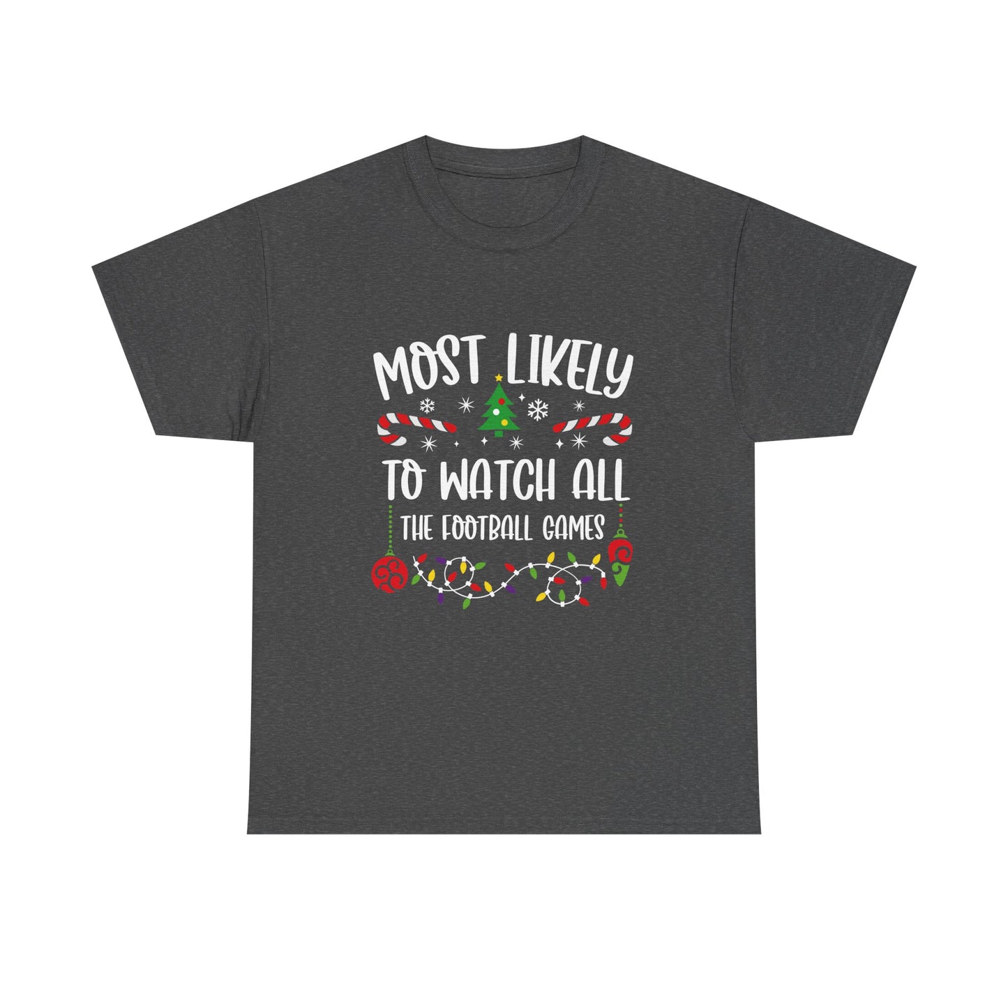 MOST LIKELY TO GROUP T SHIRT Festive Candy Cane Christmas Tee - Resilient Mind Media