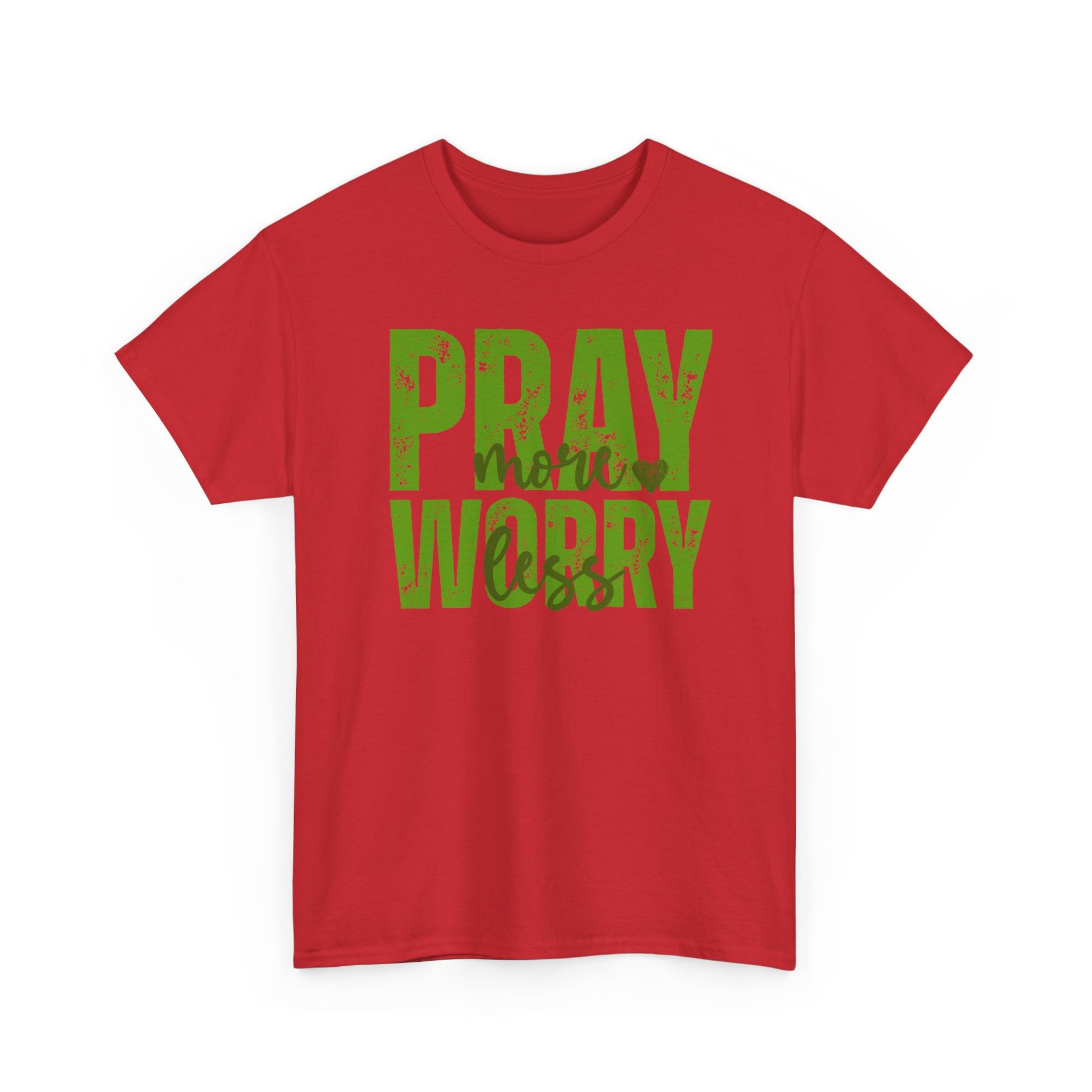 pray more worry less Inspirational Unisex Heavy Cotton Tee - 'Pray Worry' Motivational Shirt - Resilient Mind Media