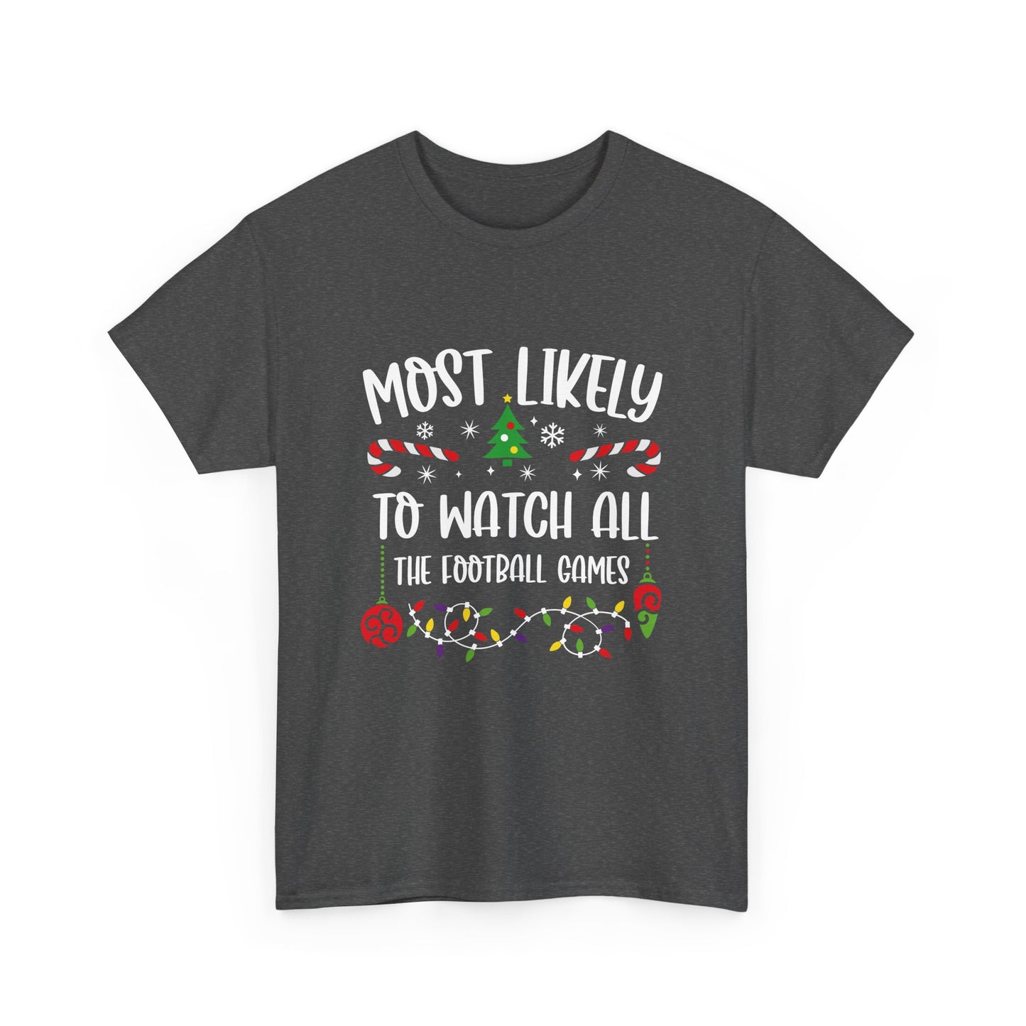 MOST LIKELY TO GROUP T SHIRT Festive Candy Cane Christmas Tee - Resilient Mind Media