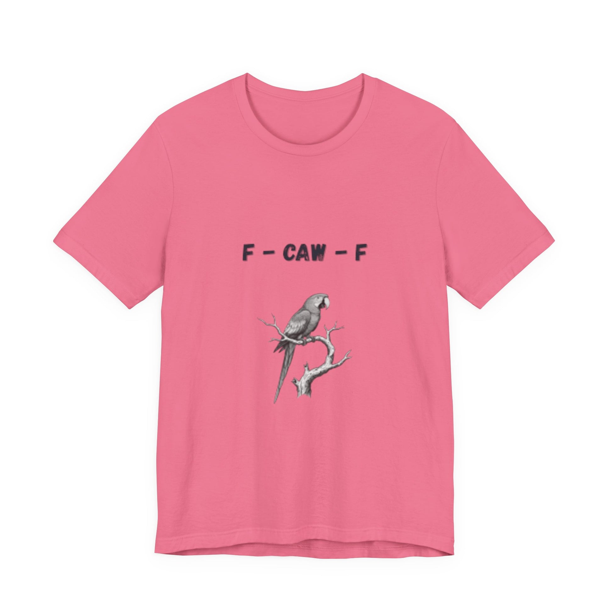 Funny F - Caw - f Parrot Tee - Resilient Mind Media