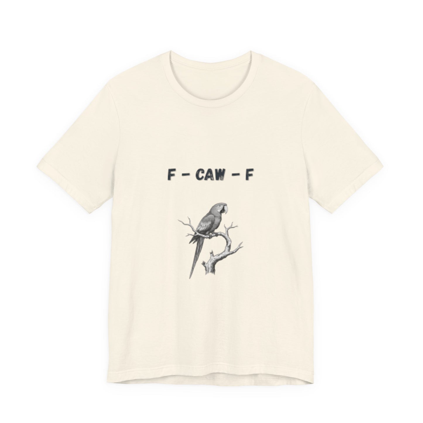 Funny F - Caw - f Parrot Tee - Resilient Mind Media