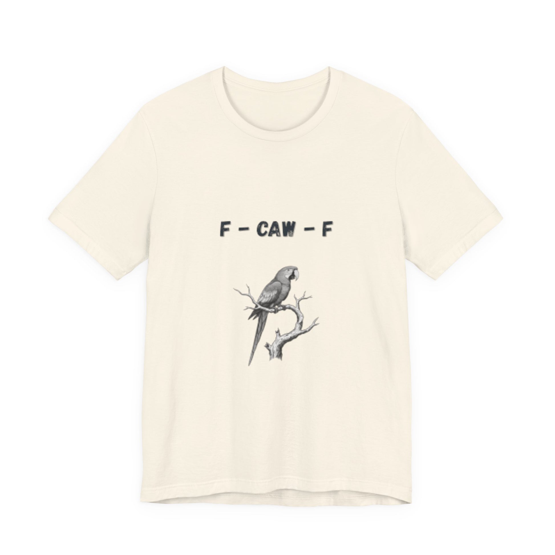 Funny F - Caw - f Parrot Tee - Resilient Mind Media