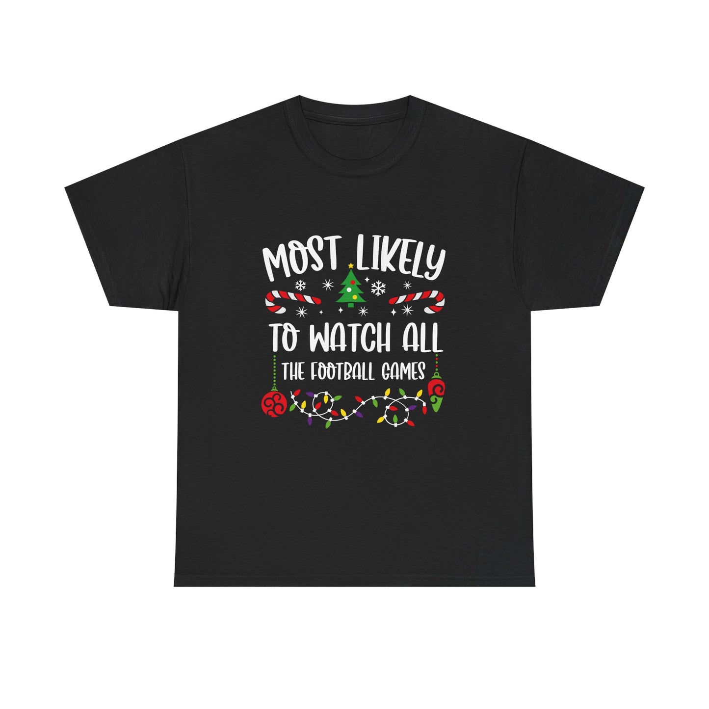 MOST LIKELY TO GROUP T SHIRT Festive Candy Cane Christmas Tee - Resilient Mind Media