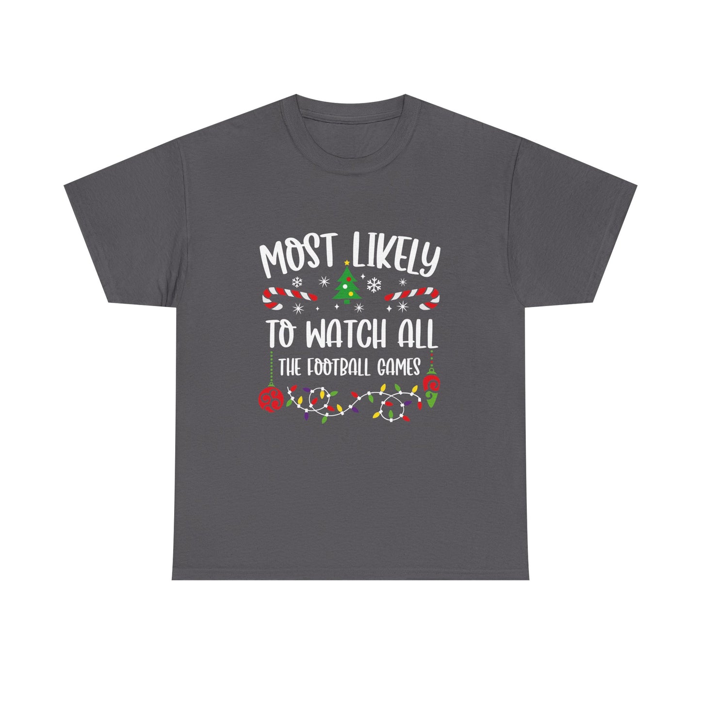 MOST LIKELY TO GROUP T SHIRT Festive Candy Cane Christmas Tee - Resilient Mind Media